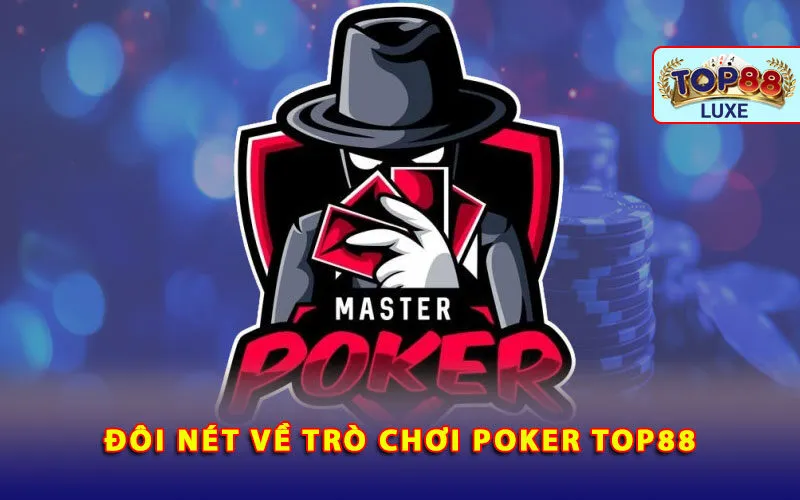 doi-net-ve-tro-choi-poker-top88